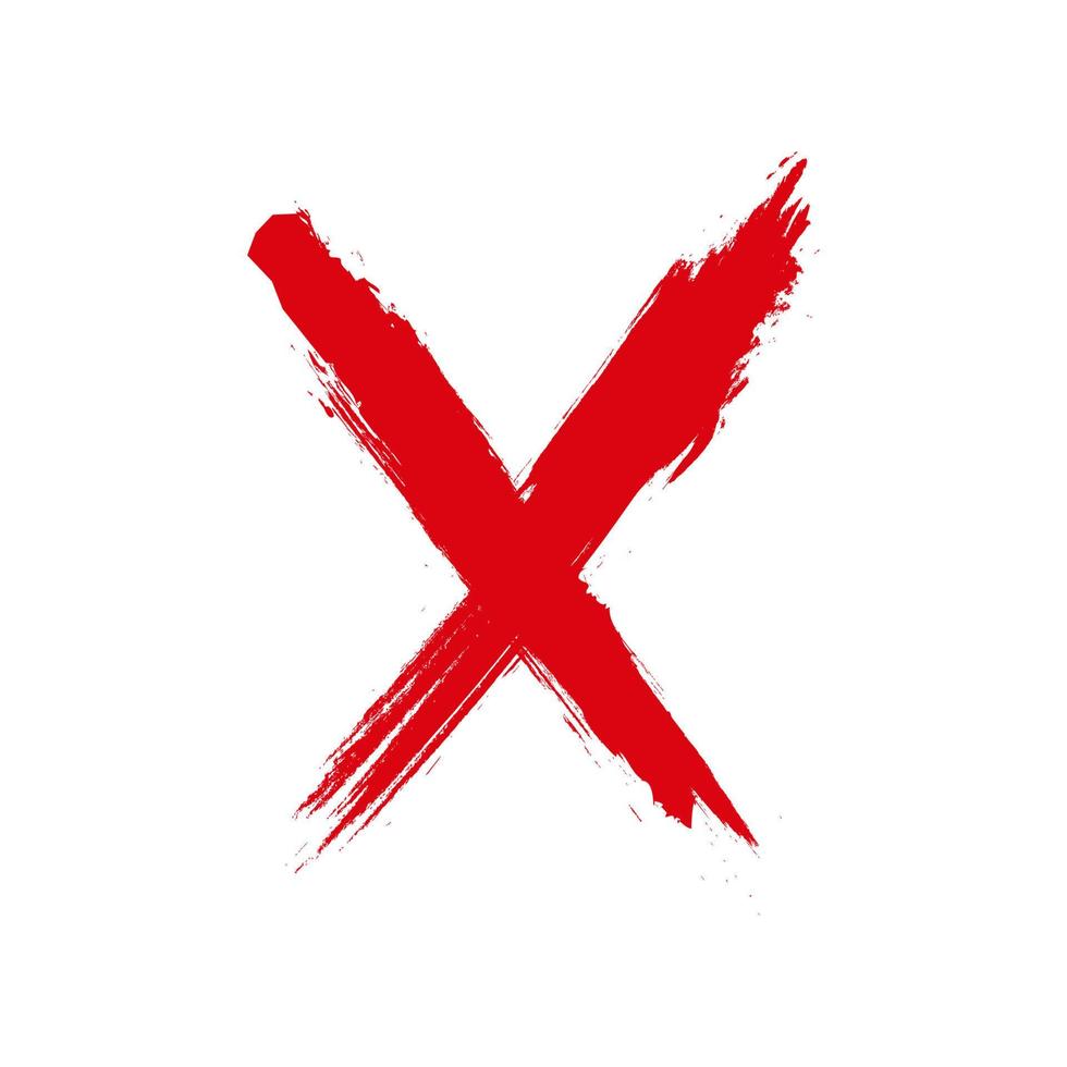 Brush painted sign no, hand drawn style illustration with a grunge effect sign no isolated on white background. Warning frame. Paint stain. X Red cross handwritten. Grunge letter X. vector