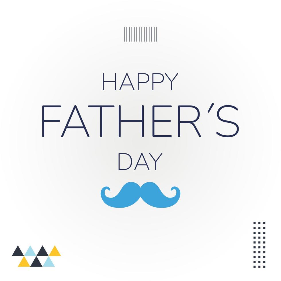 Happy Fathers Day Concept Eps10 Vector Illustration.