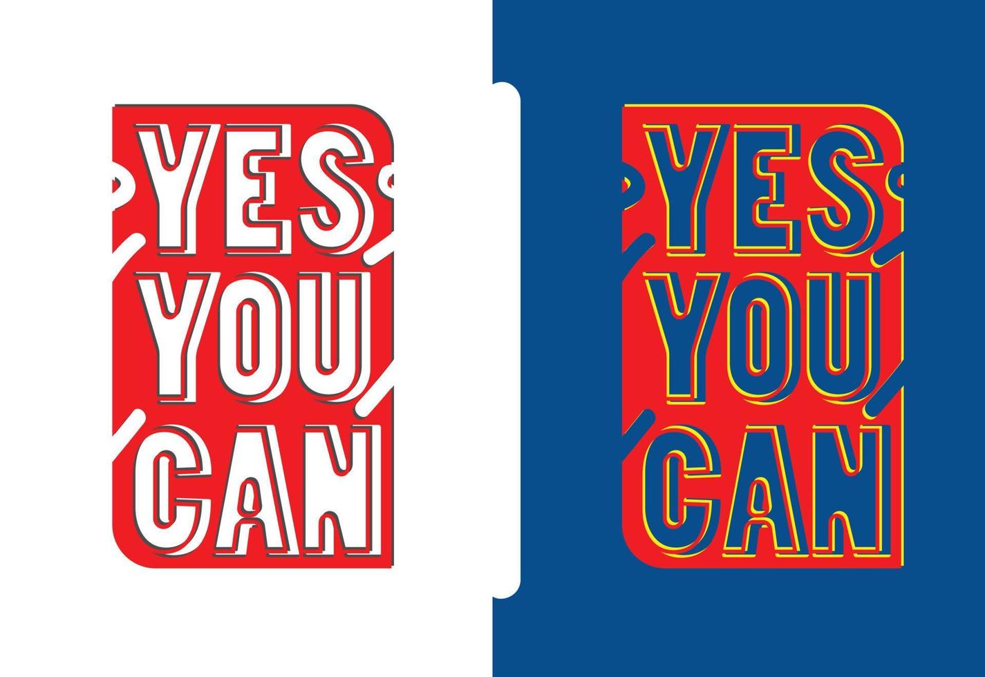 Yes you can letter logo, t shirt and sticker design template vector