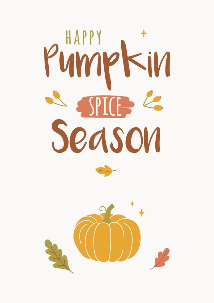 Happy pumpkin spice season design template for posters, cards, invitations. vector