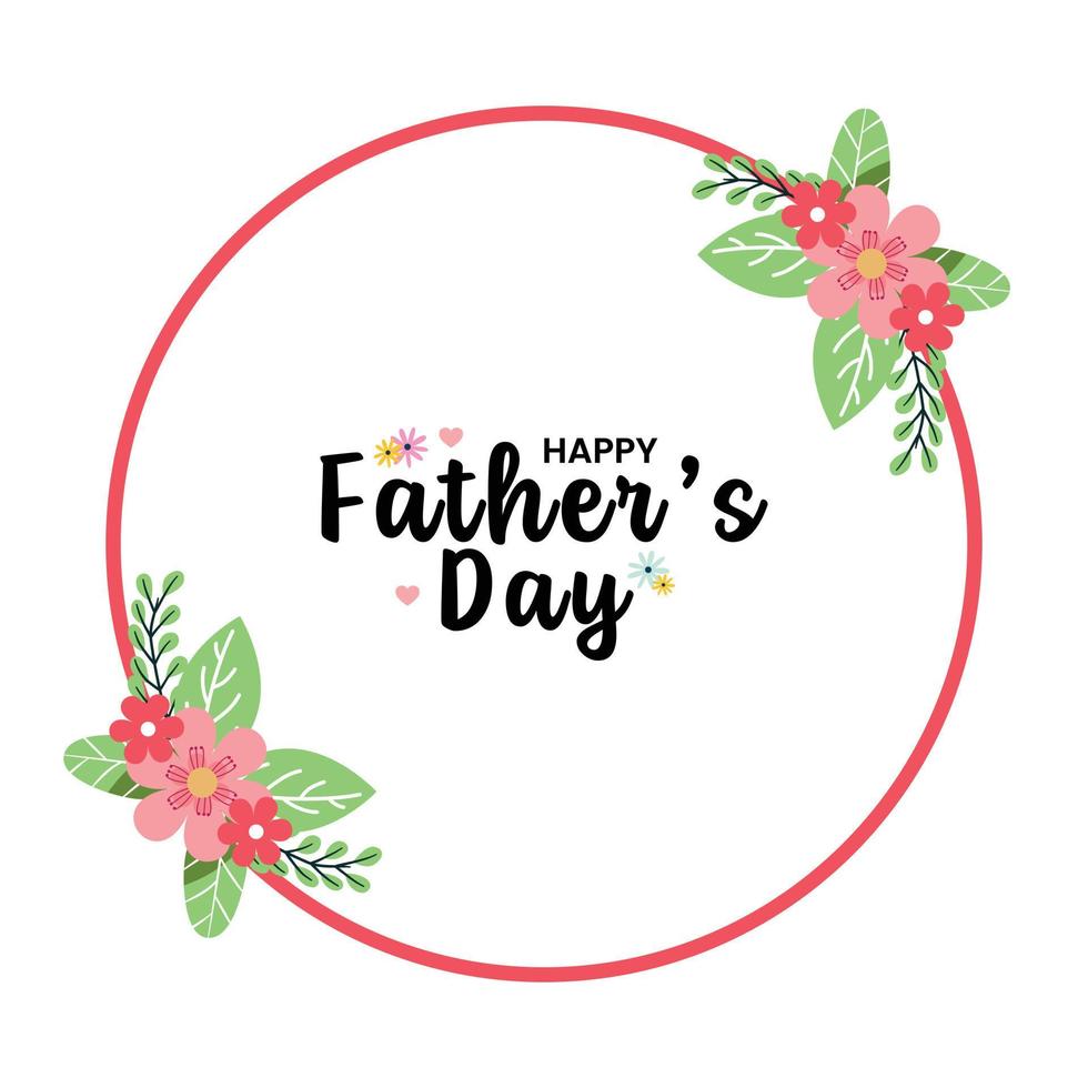 Rounded Floral Happy Father's day flat design vector