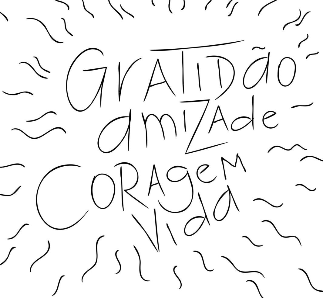 palabras motivadoras hechas a mano en portugués. traducción - gratitud, amistad, coraje, vida vector