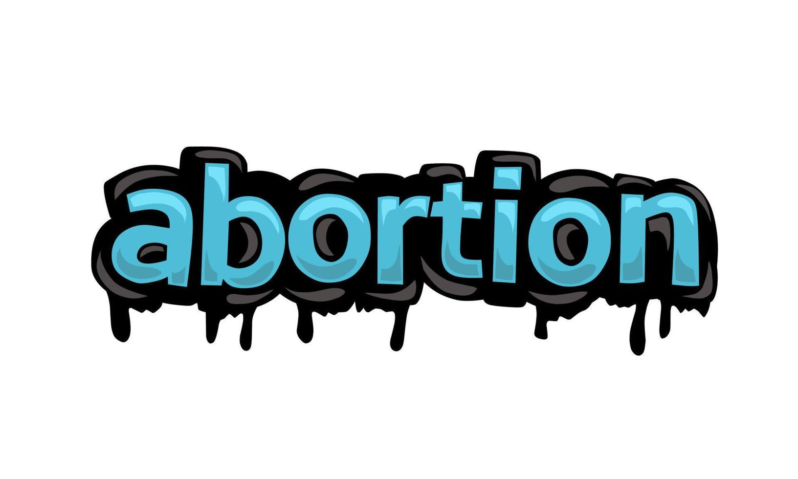 ABORTION writing vector design on white background
