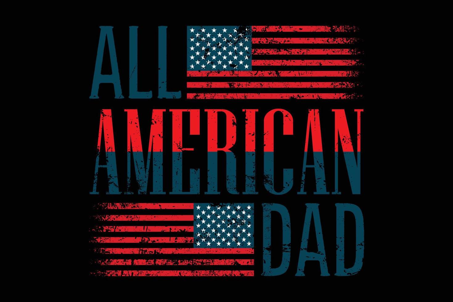 All American Dad t-shirt template. vector