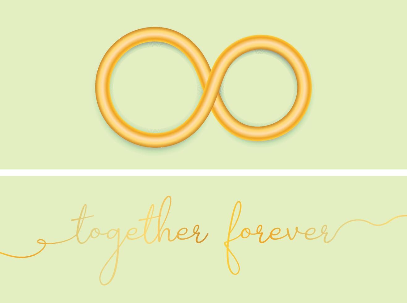Together forever gold inscription. Wedding rings in shape of eternity. Vector illustration