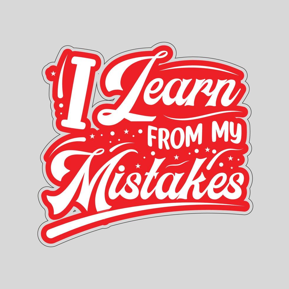 I learn from my mistakes vector