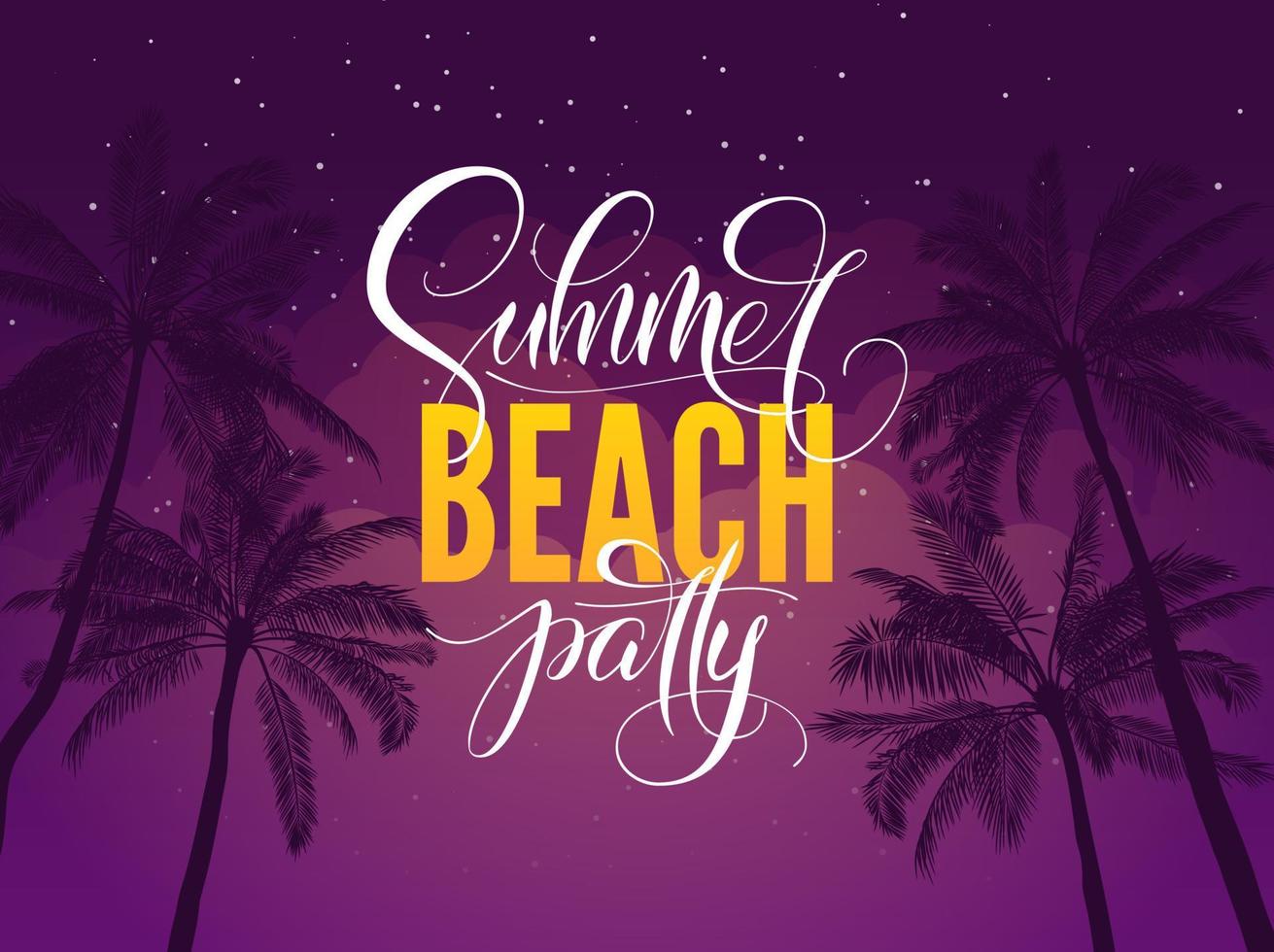 Summer beach party typography. Tropical poster with night sky and palm tree. Vector illustration for night club. Font composition. Template for banner, poster, flyer, card, postcard, cover, brochure.