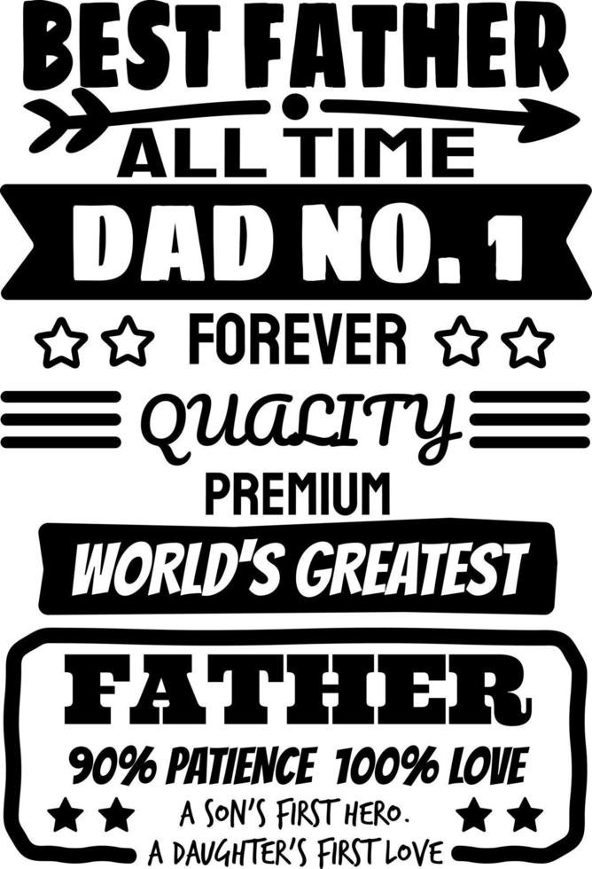 Best Father All Time Dad Vector, Dad Quote vector