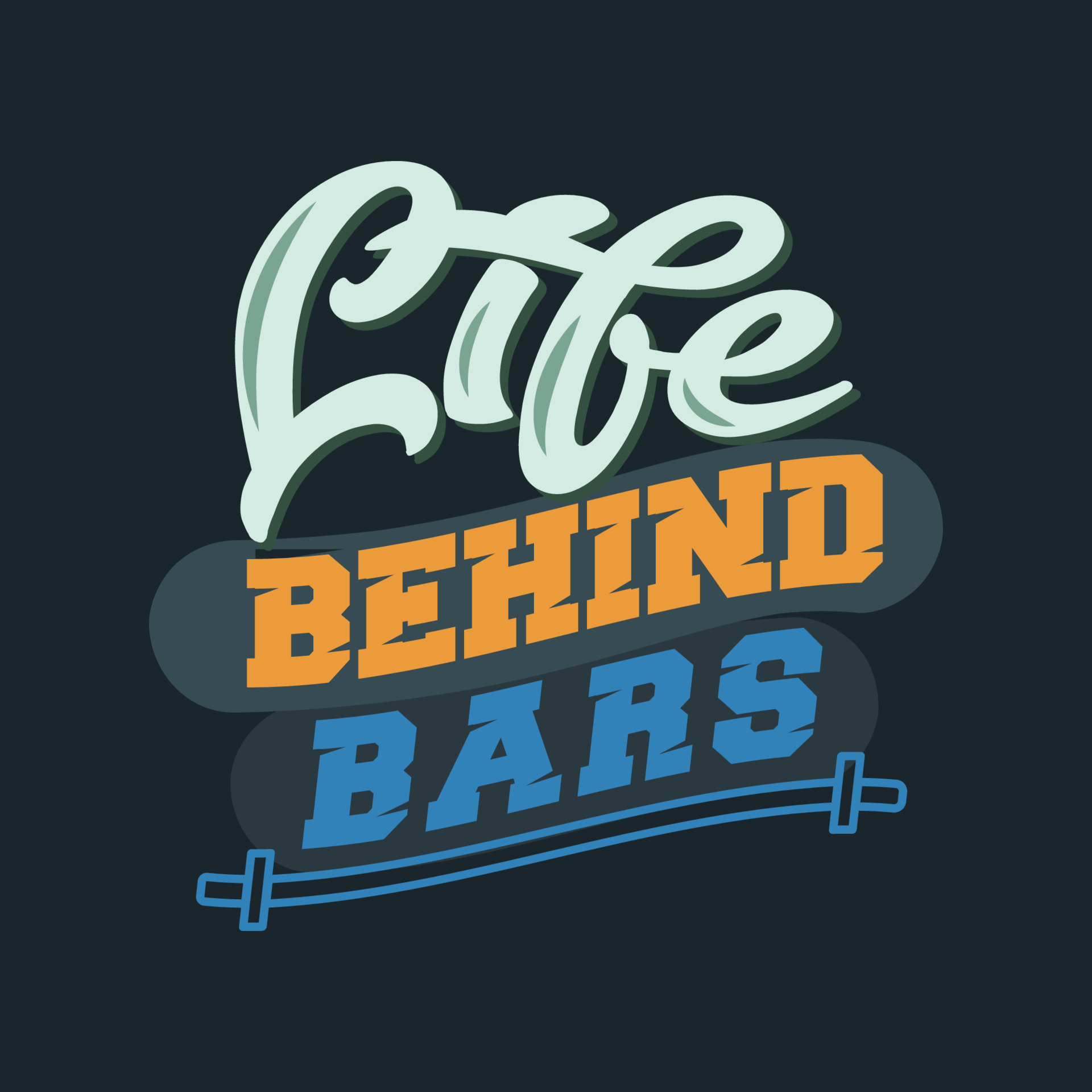 Life Behind Bars. Gym Sayings and Quotes 8320580 Vector Art at Vecteezy