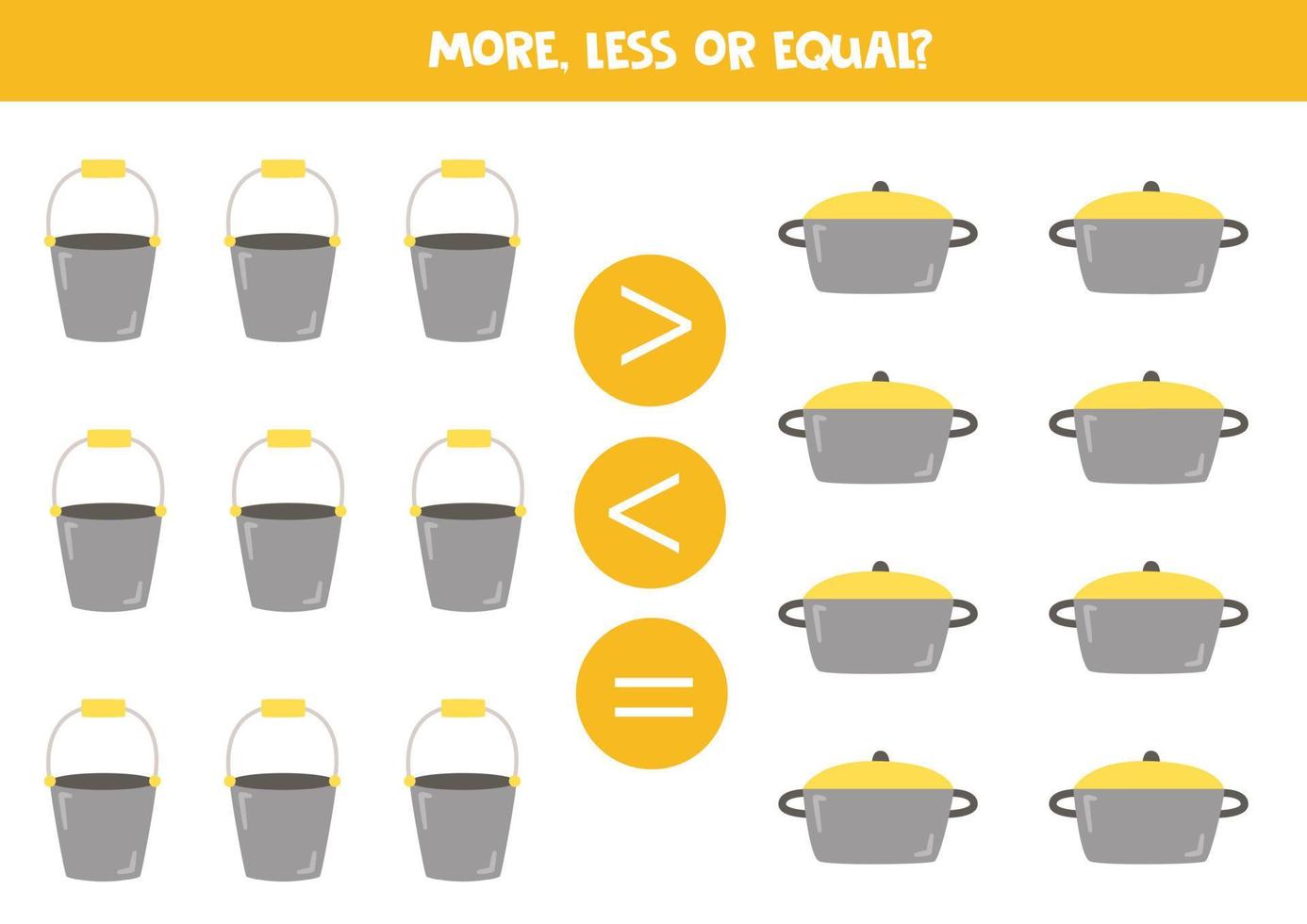 More, less, equal with buckets and cauldrons. vector