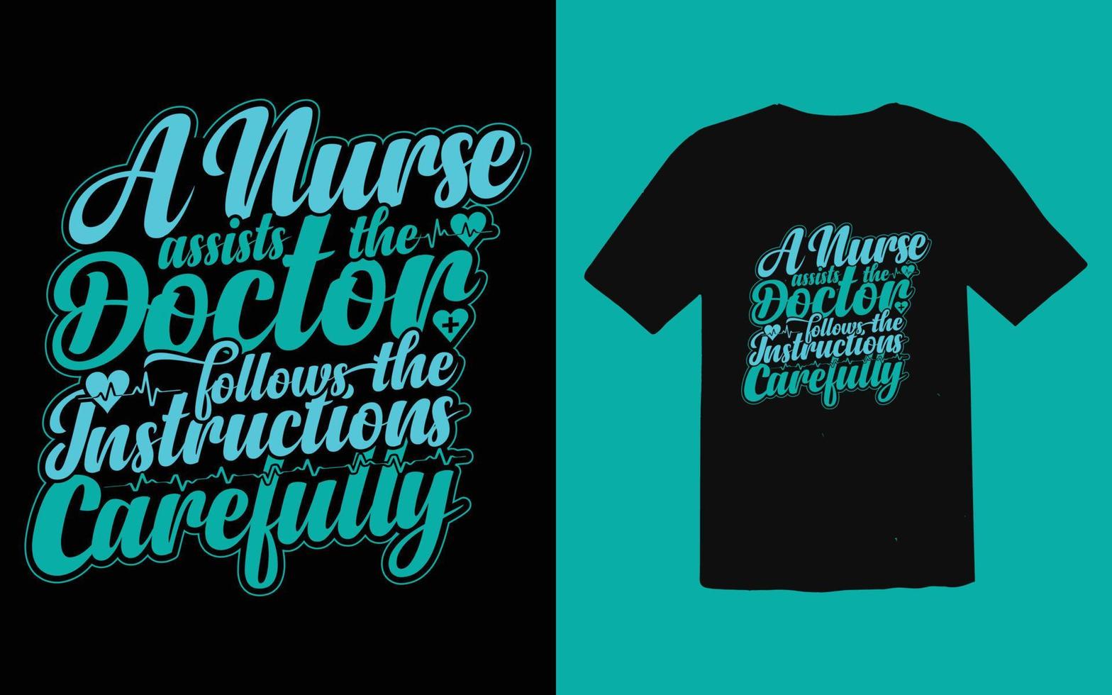 Trendy Nurse typographic T-shirt Design vector