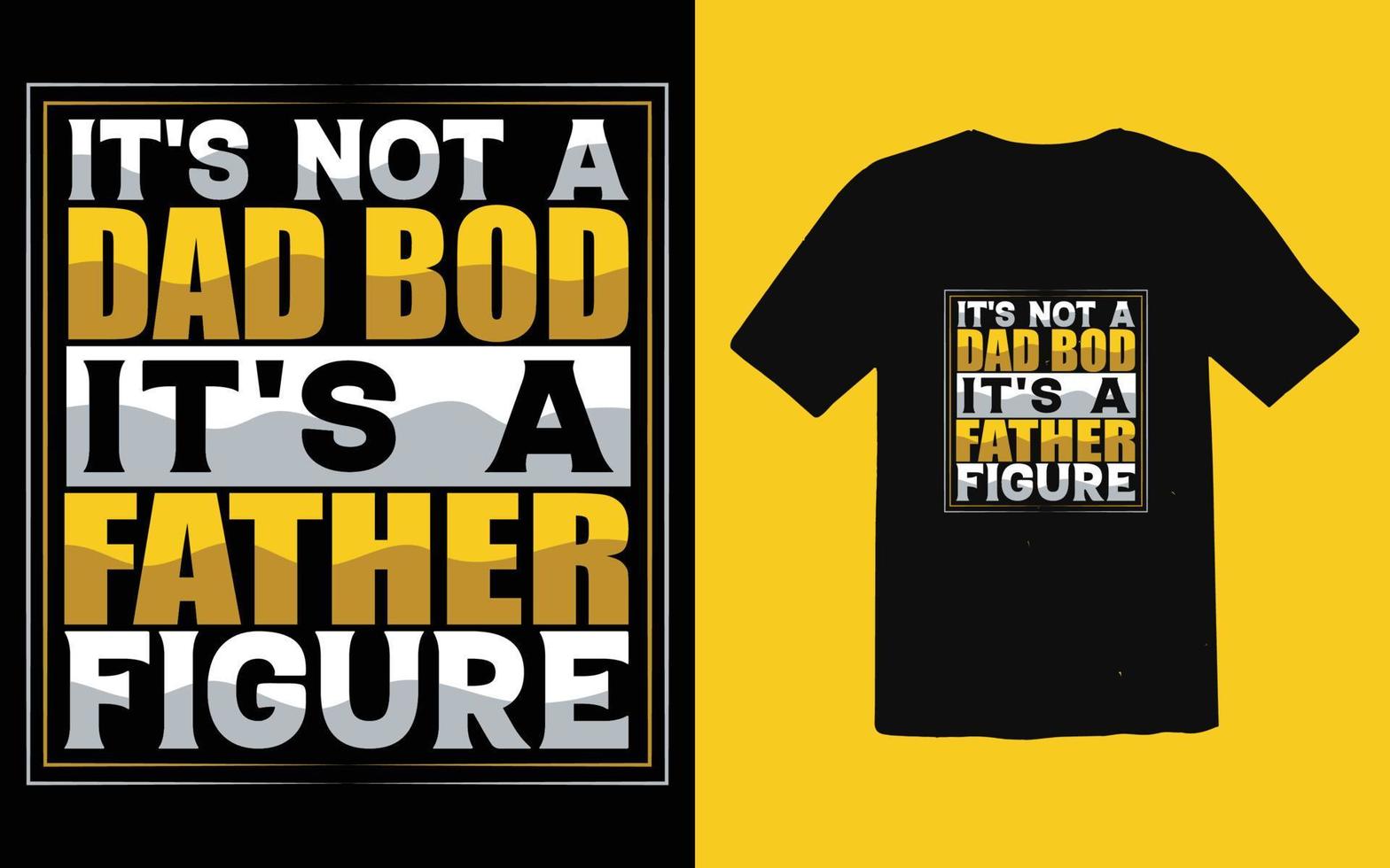 Father's day typographic T-shirt Design vector, Trendy Dad T-shirt Design vector