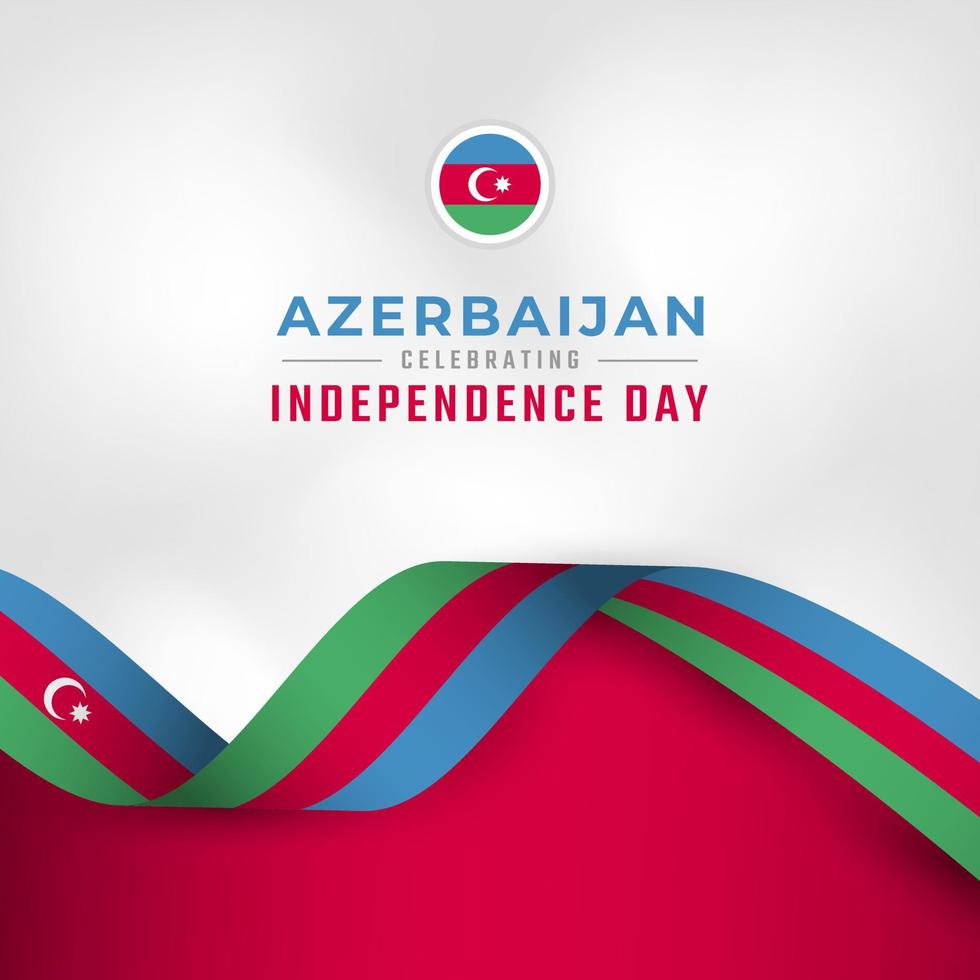 feliz celebración del día de la independencia de azerbaiyán ilustración de diseño vectorial. plantilla para poster, pancarta, publicidad, tarjeta de felicitación o elemento de diseño de impresión vector