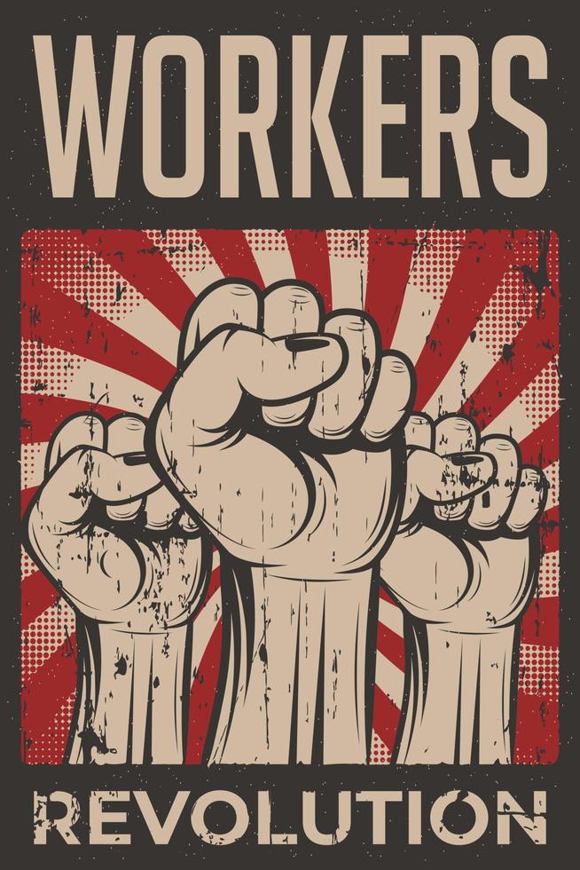 Workers revolution retro rustic poster vector