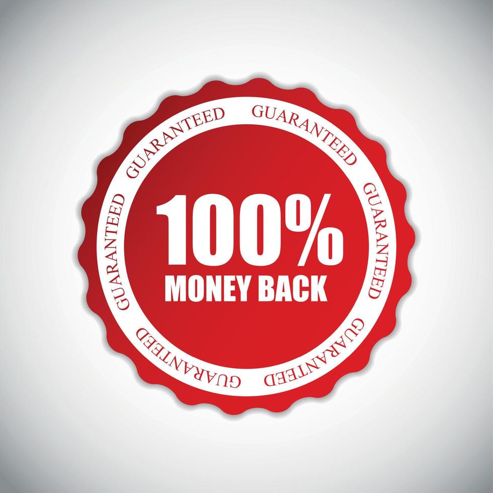 100 Money Back Golden Label Vector Illustration