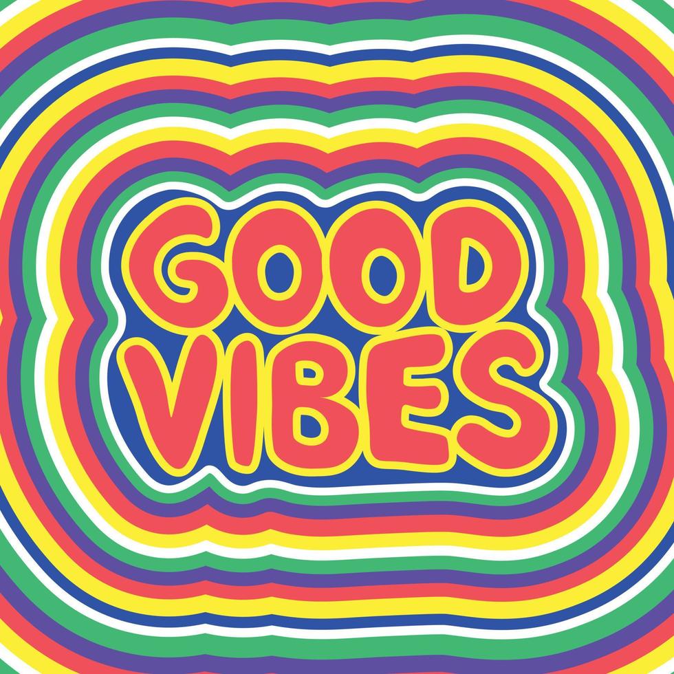 Good Vibes Groovy Retro Rainbow Colors Lettering vector