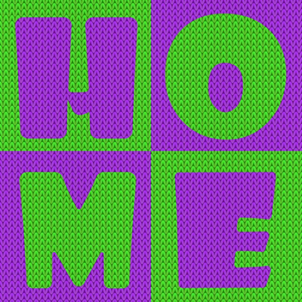 Realistic knitted background with word - home. vector