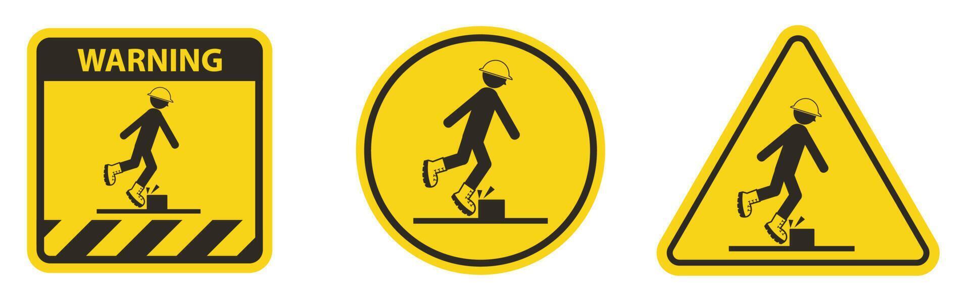 Caution Watch Your Step Sign On White Background vector