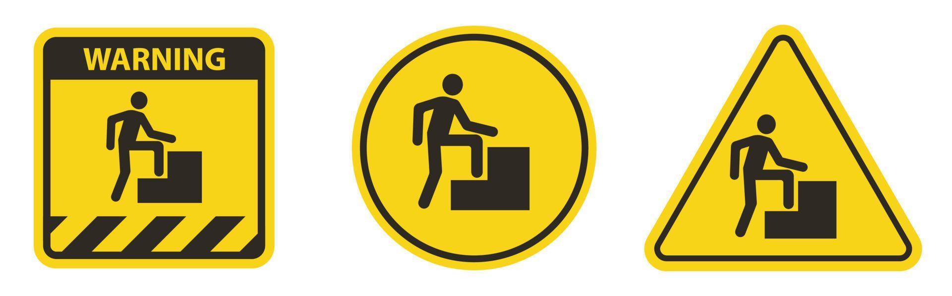 Caution Step Up Sign On White Background vector