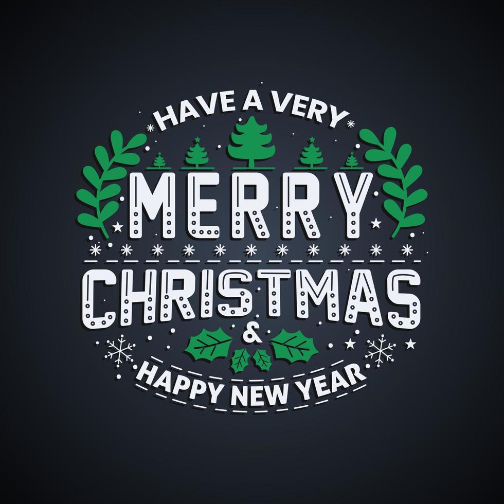 Merry Christmas and Happy new year, Christmas typography design. vector