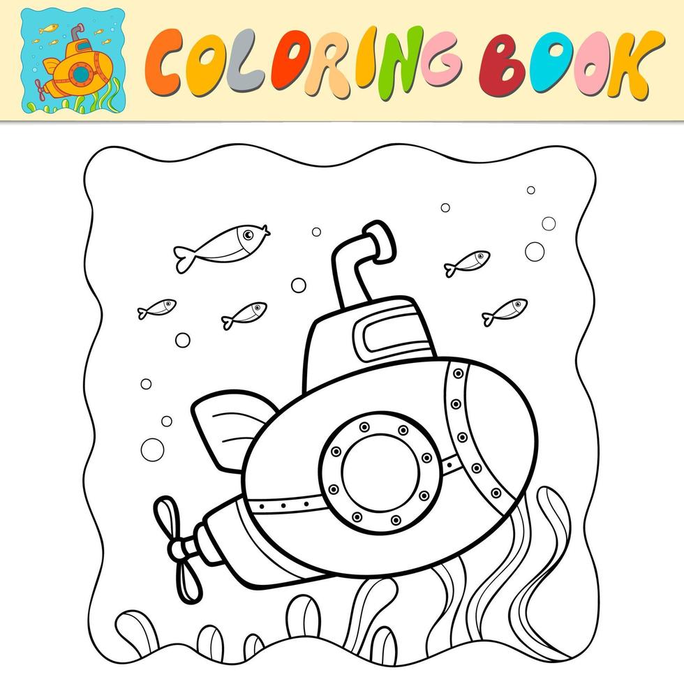 Coloring book or Coloring page for kids. Submarine black and white vector. Nature background vector