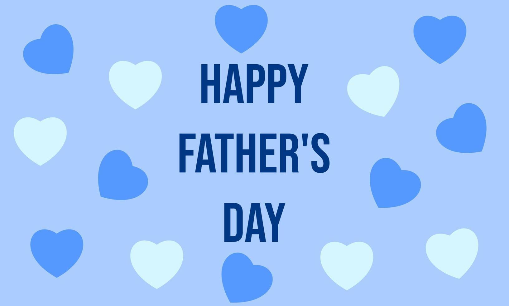 Happy father's day greeting card design. Happy father's day June 2022. Banner happy father's day. vector