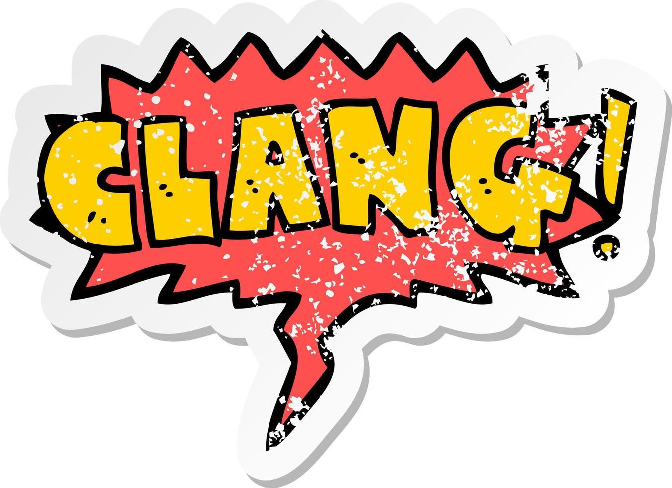 cartoon word clang and speech bubble distressed sticker vector