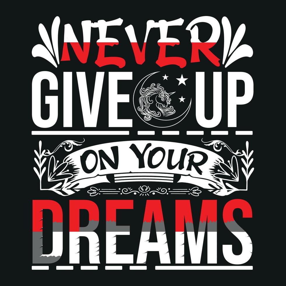 Inspirational message in vintage style t-shirt design Free Vector