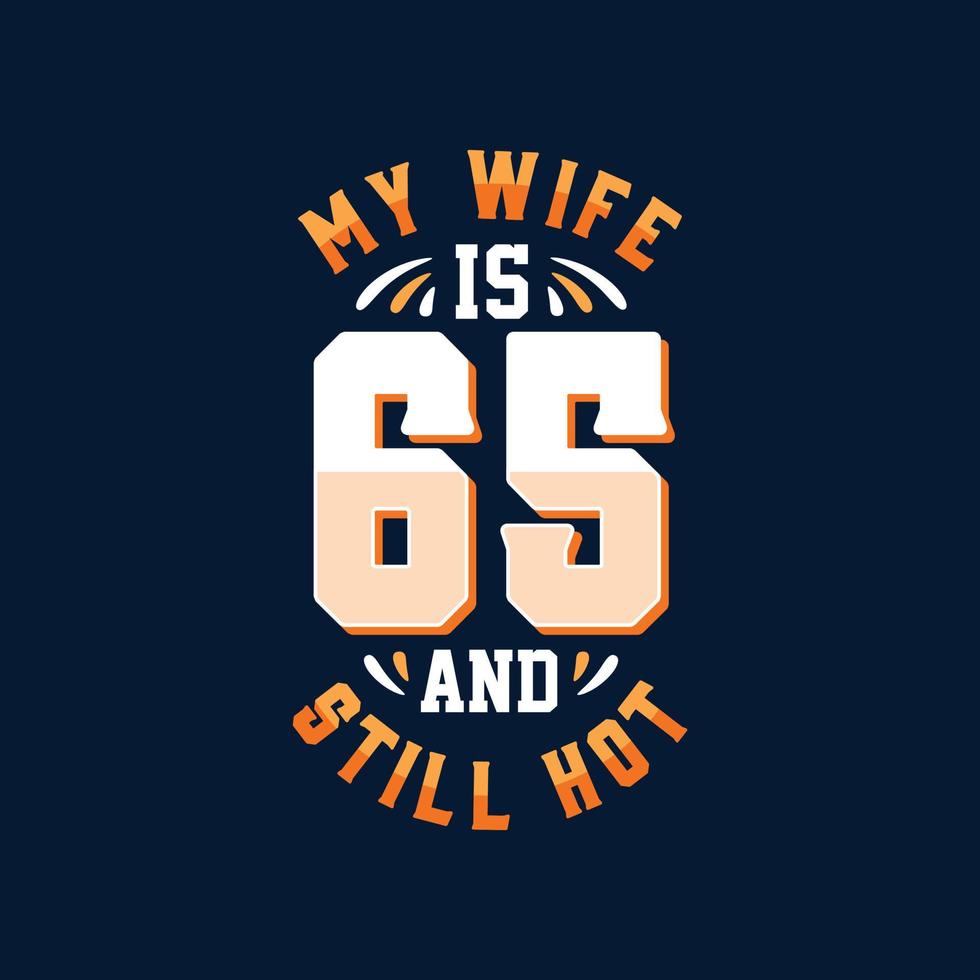 My wife is 65 and still hot vector