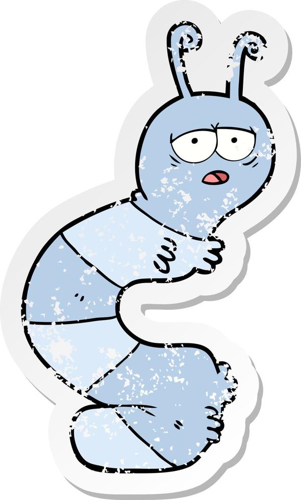 distressed sticker of a cartoon tired caterpillar vector