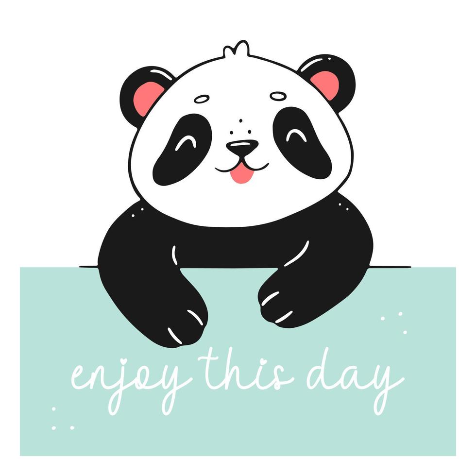 A postcard template with a cute panda and the inscription enjoy this day. The concept of card for children. Vector animal illustration.