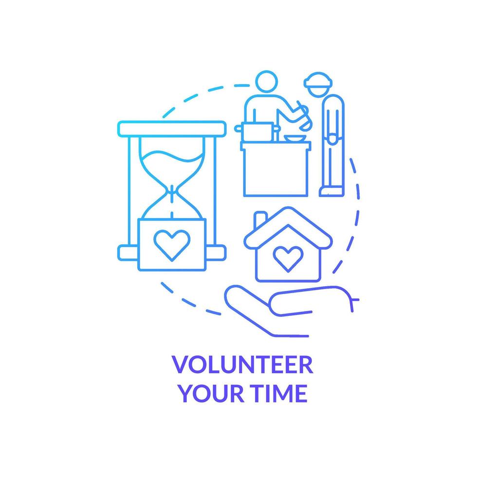 Volunteer your time blue gradient concept icon. Way to help homeless people abstract idea thin line illustration. Providing food and clothes. Isolated outline drawing. vector