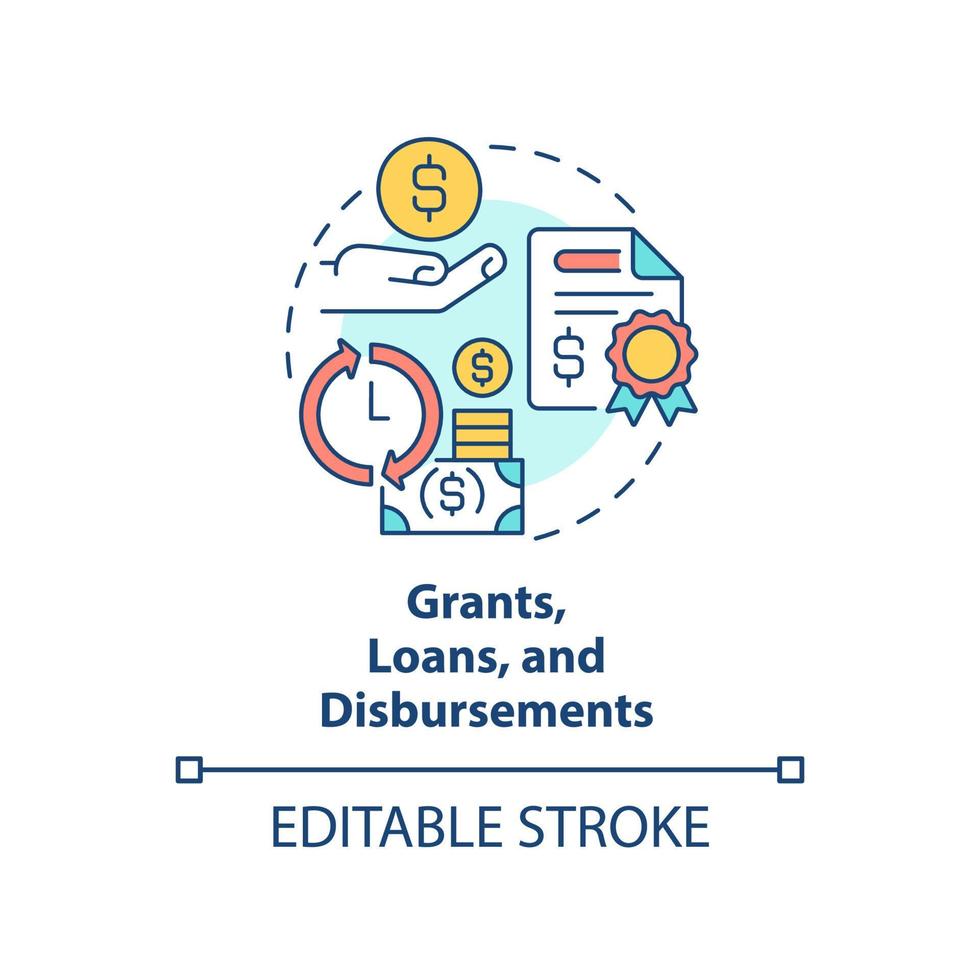 Grants, loans and disbursements concept icon. Encouraging business activity abstract idea thin line illustration. Isolated outline drawing. Editable stroke. vector