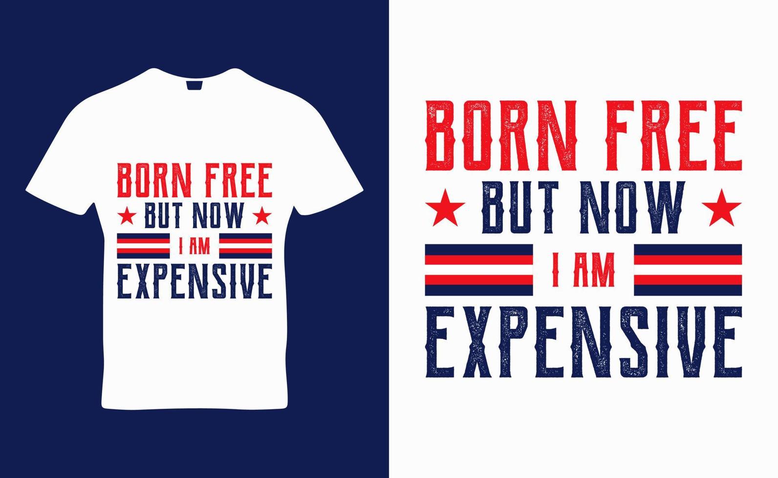 Born Free Quotes T-shirt Template Design vector