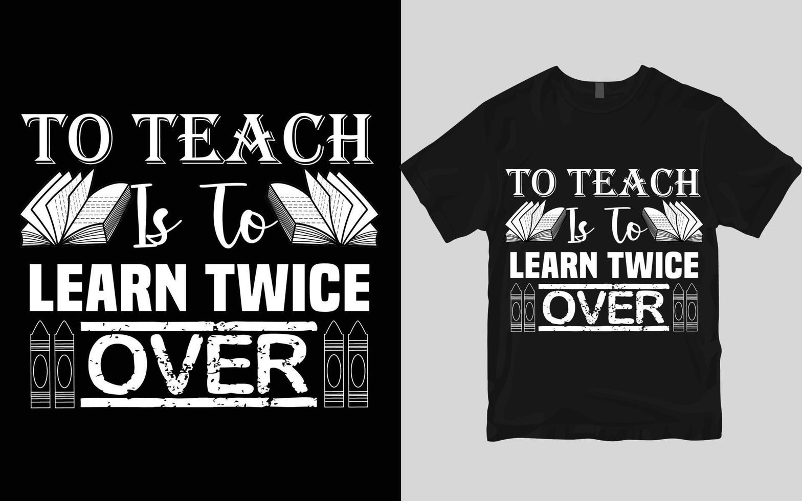 Teacher t shirt design vector