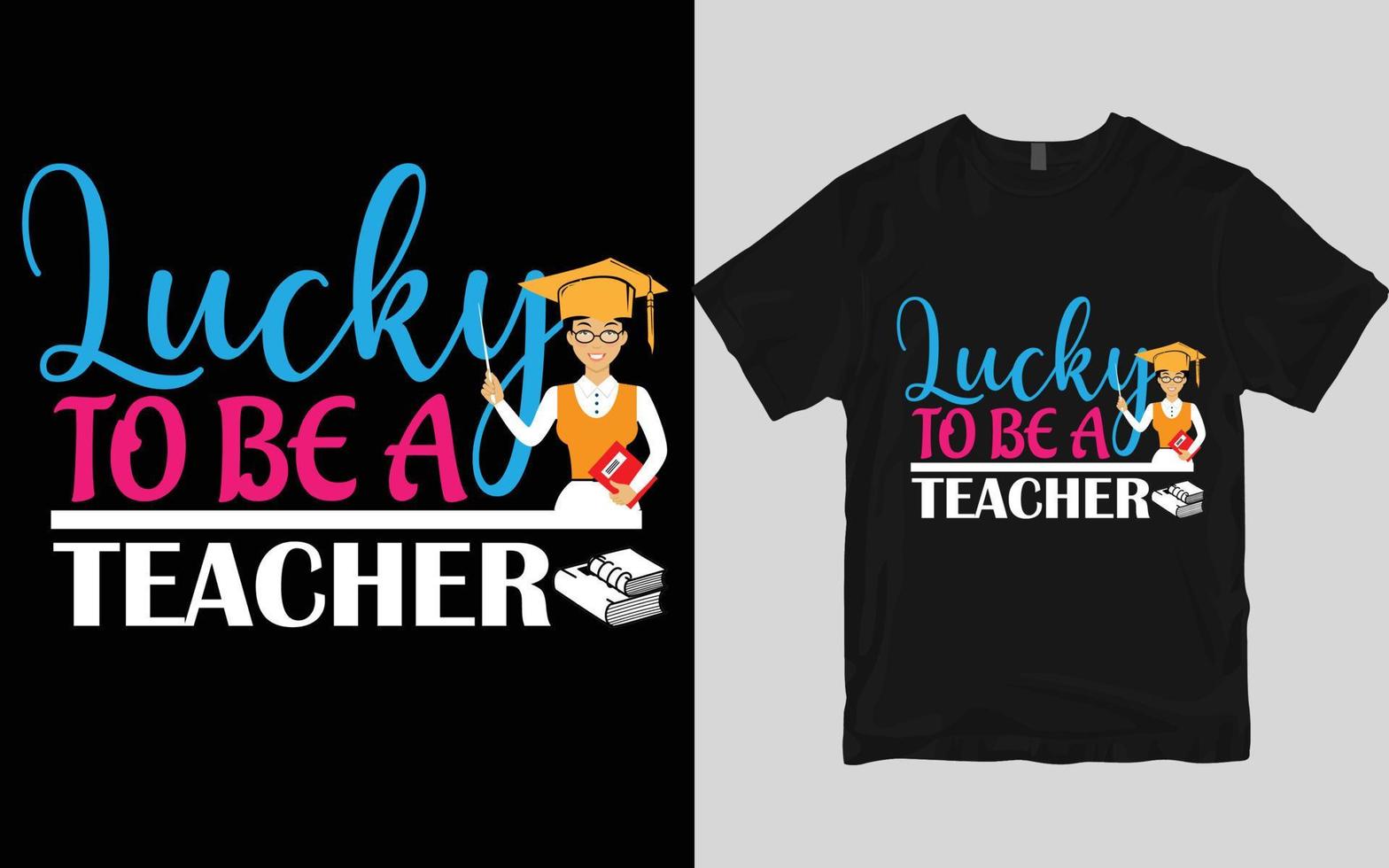 Teacher t shirt design vector