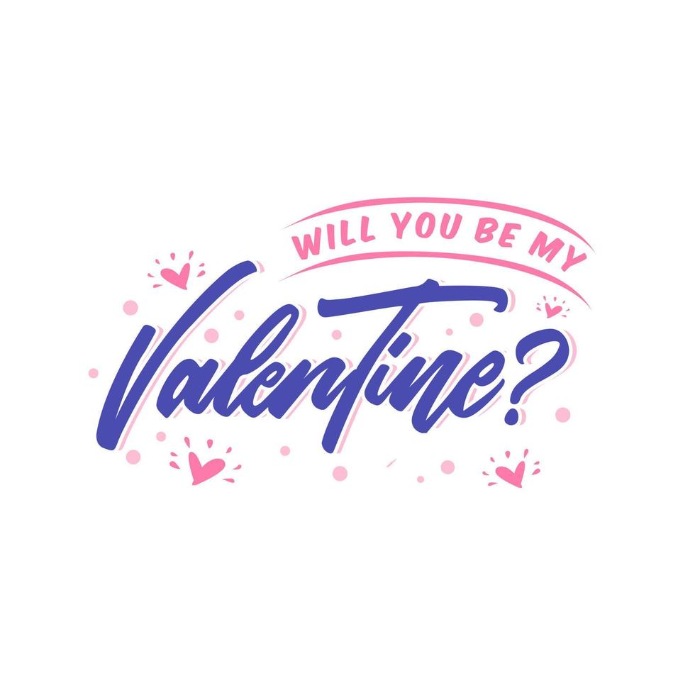 Be my valentine lettering vector