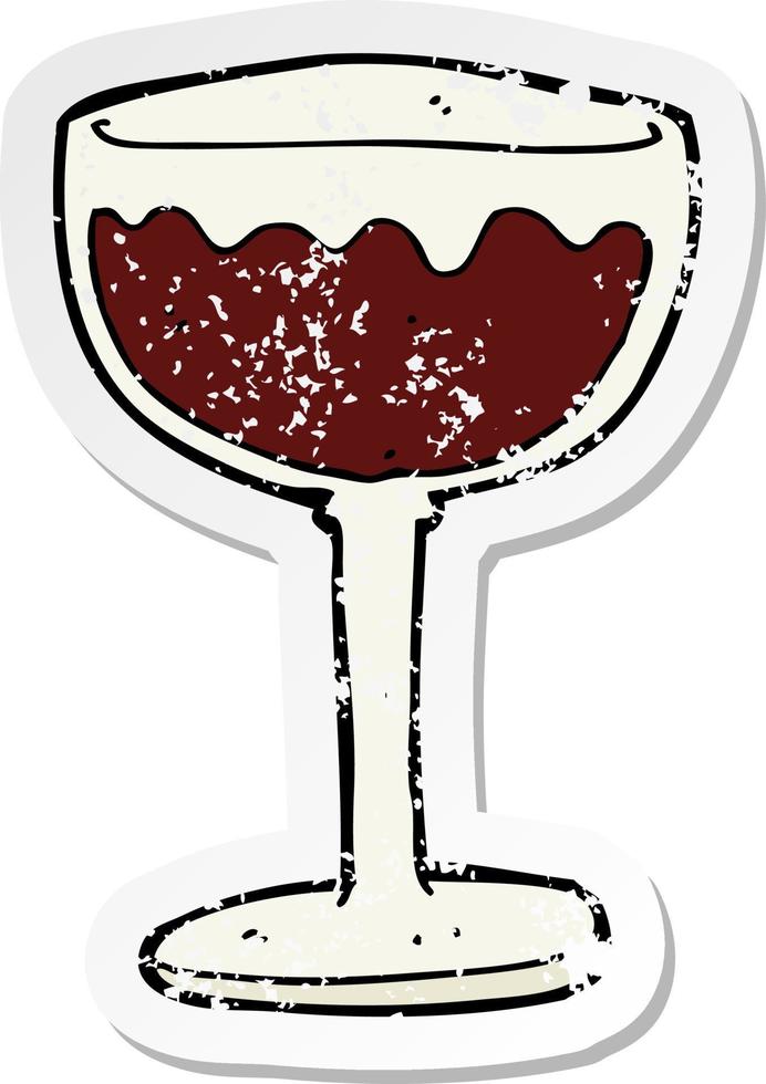 retro distressed sticker of a cartoon glass of red wine vector