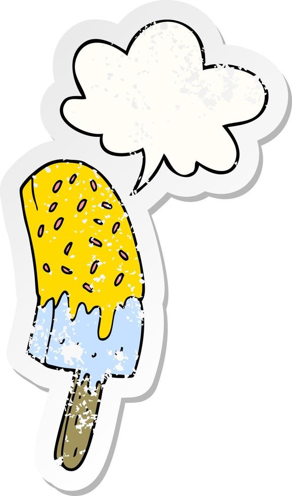 cartoon ice cream lolly and speech bubble distressed sticker vector