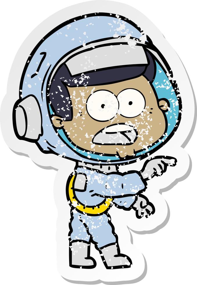 distressed sticker of a cartoon surprised astronaut vector