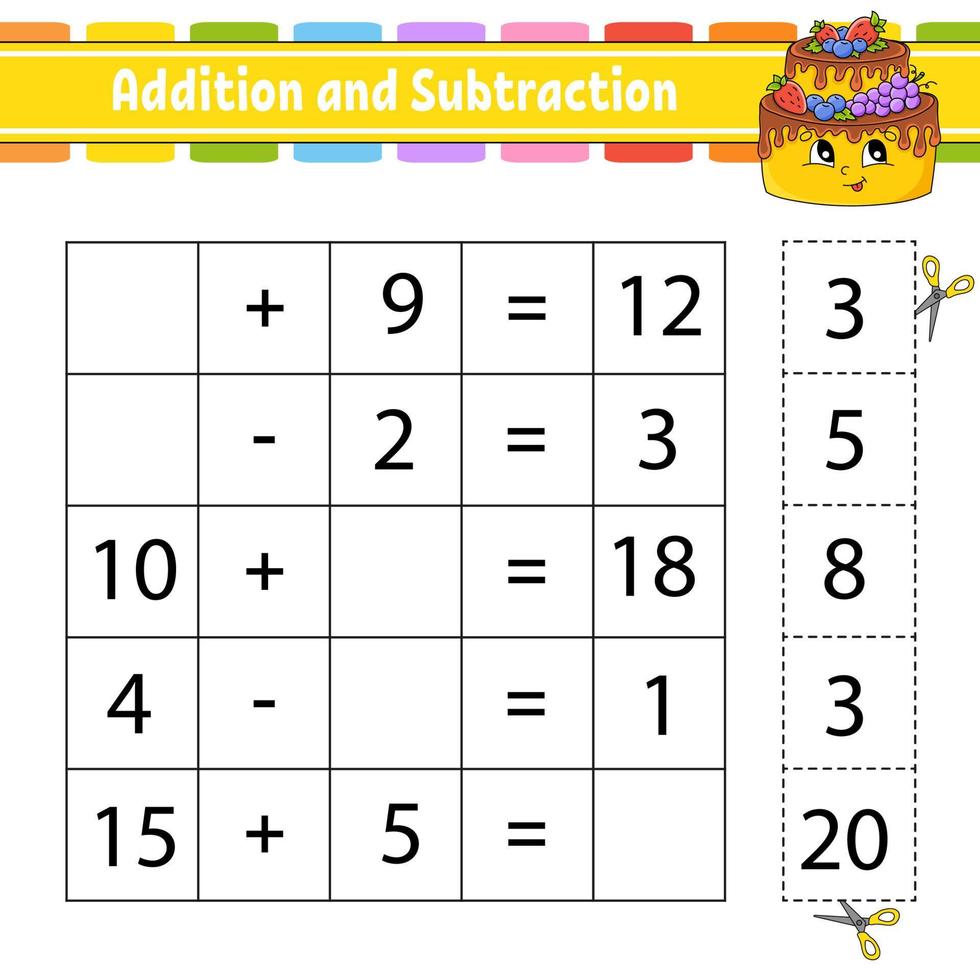 Addition and subtraction. Task for kids. Cut and paste. Education developing worksheet. Activity page. Game for children. Funny character. Isolated vector illustration. cartoon style.