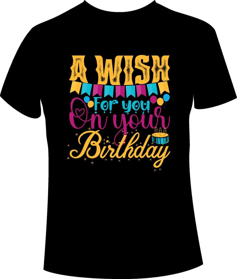 Birthday t shirt design vector