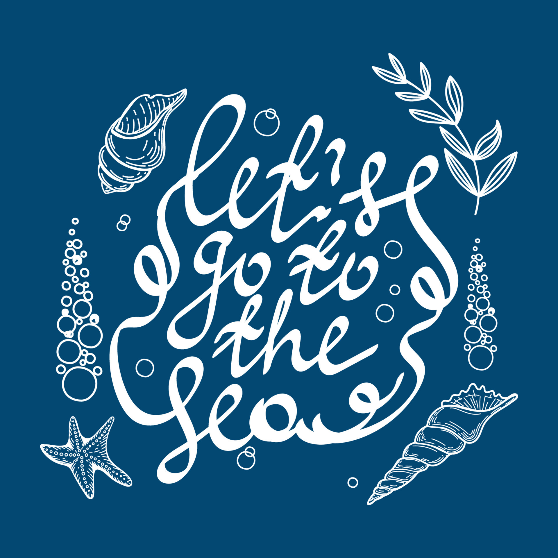 Stylized lettering let's go to the sea, hand-drawn lettering with ...