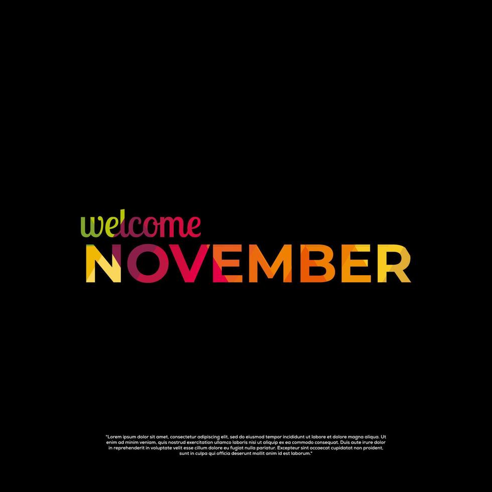bienvenido noviembre colorido diseño con fondo negro vector