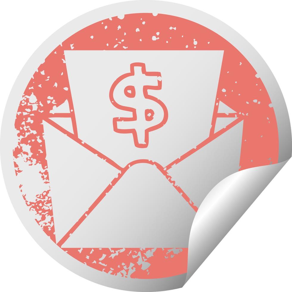 quirky distressed circular peeling sticker symbol dollar in envelope vector