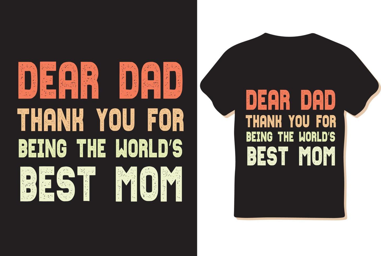 diseño de camisetas del día de la madre, vector de diseño de diseño de camisetas, ilustración, eps.