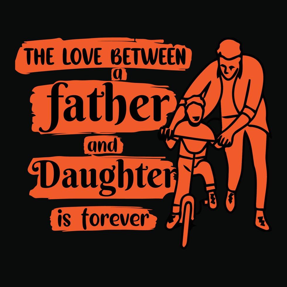 Father's t shirt design vector