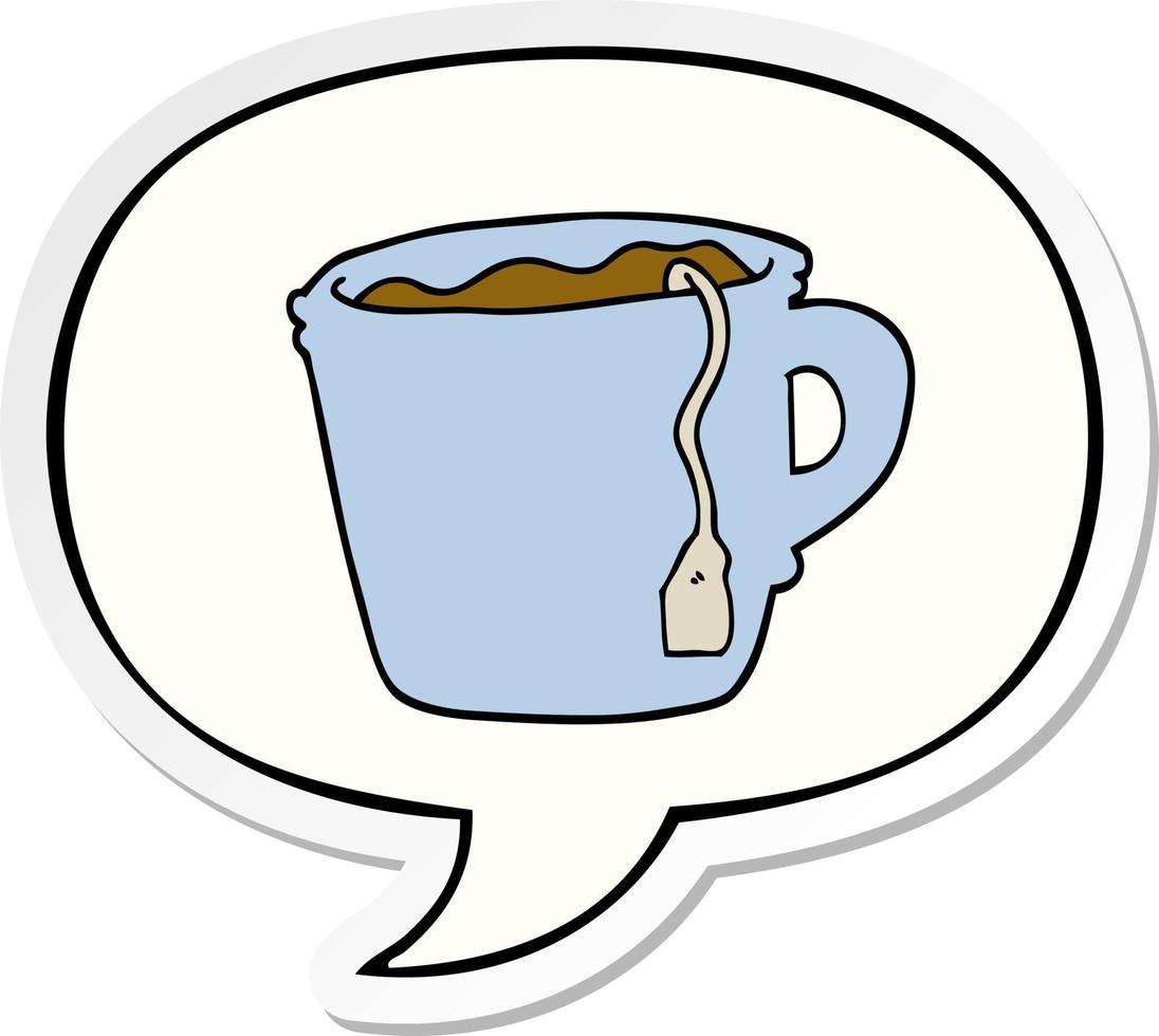 cartoon hot cup of tea and speech bubble sticker vector