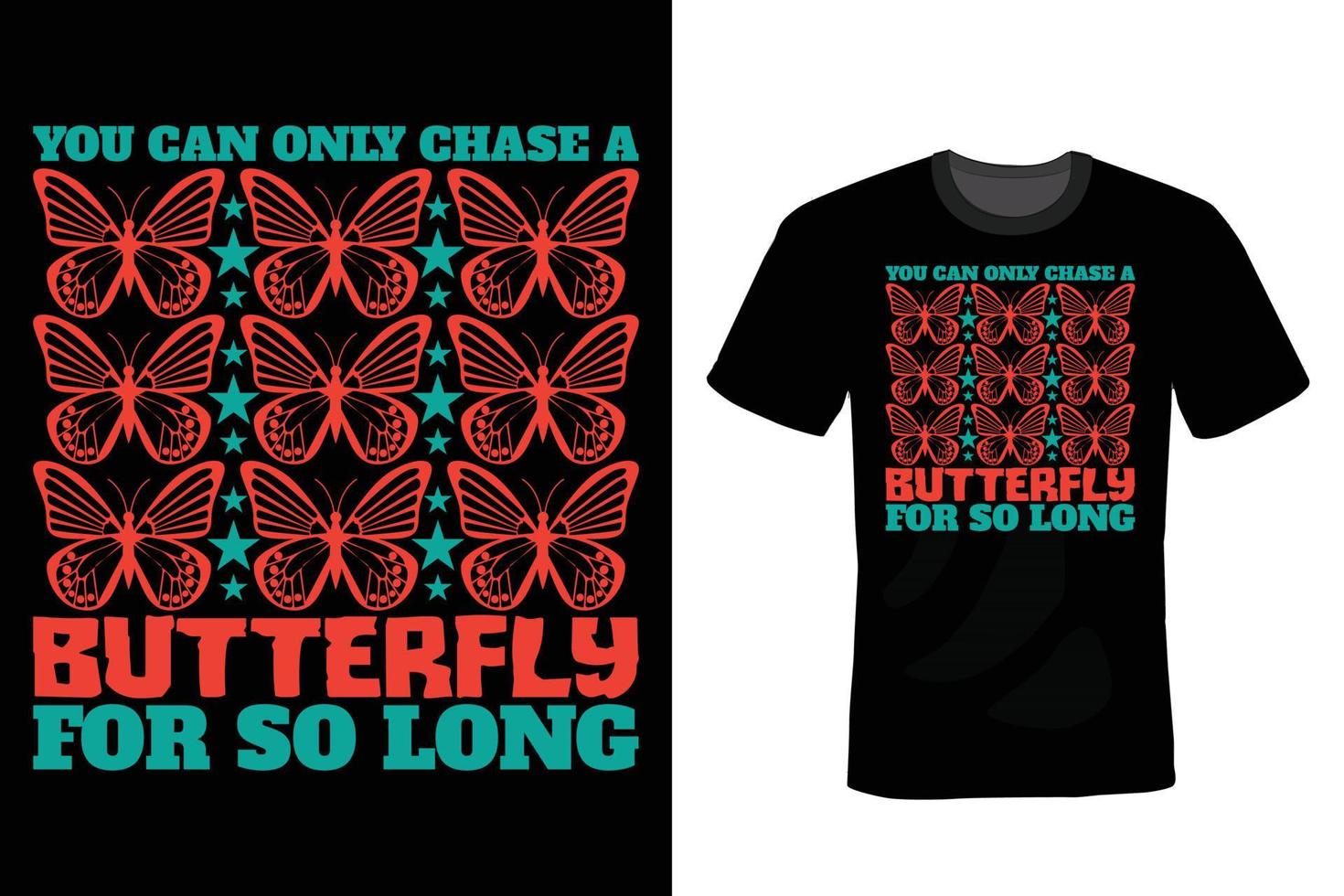 Butterfly T shirt design, vintage, typography vector