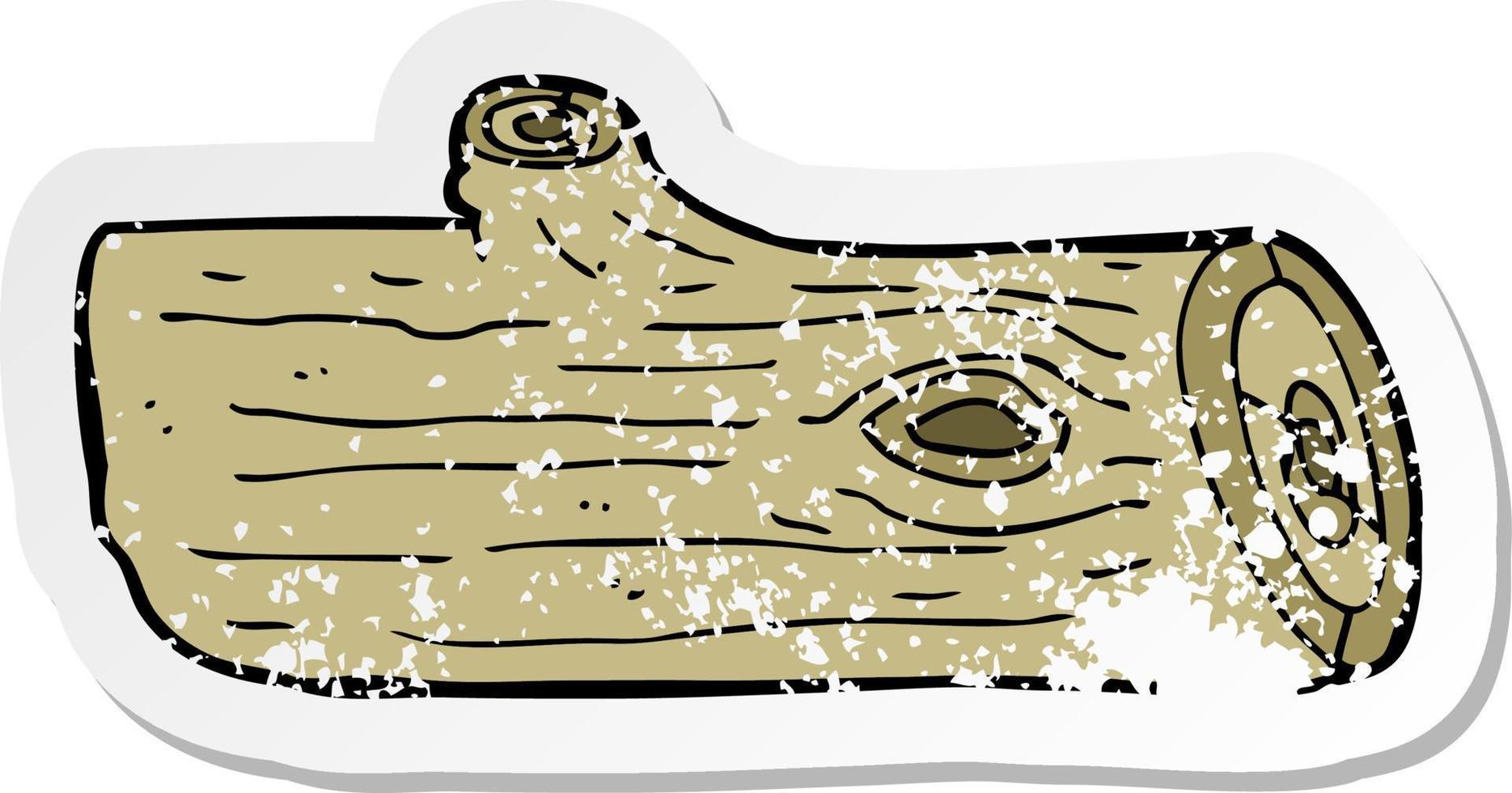 retro distressed sticker of a cartoon log vector